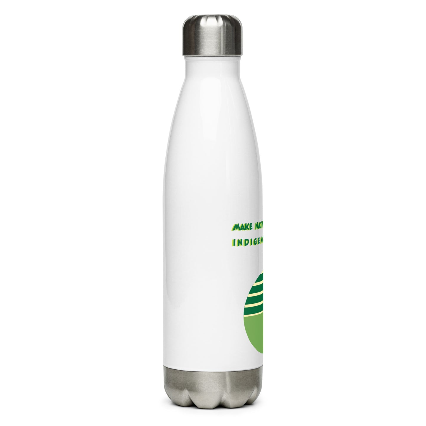 Make Native Americans Indigenous Again - Stainless steel water bottle