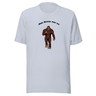 More Nativer Than You - Unisex t-shirt